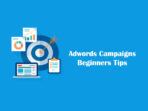 Adwords Campaigns Beginners Tips
